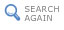 Search again
